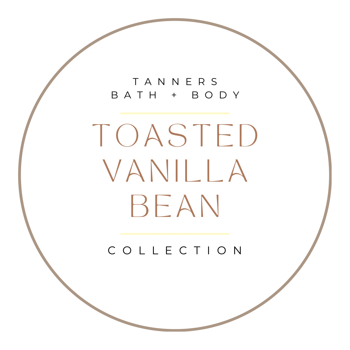 TOASTED VANILLA BEAN COLLECTION.